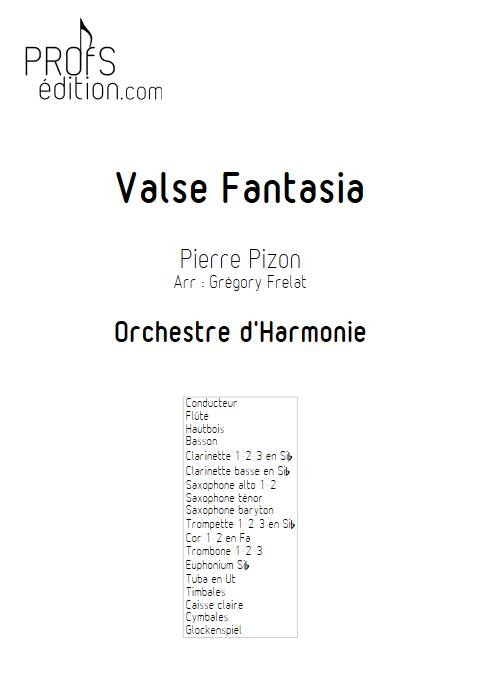 Valse Fantasia - Orchestre d'harmonie - PIZON P. - page de garde