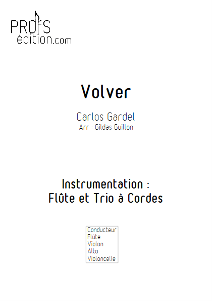 Volver - Flûte et Trio à Cordes - GARDEL C. - page de garde