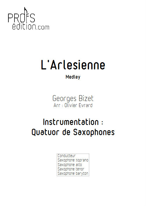 L'Arlésienne (Medley) - Quatuor de Saxophones - BIZET G. - page de garde