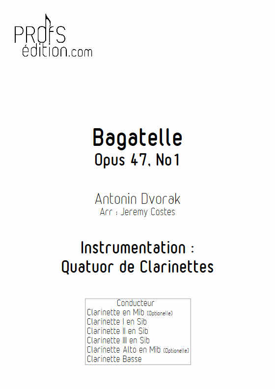 Bagatelle Op.47 - Quatuor Clarinettes - DVORAK A. - page de garde