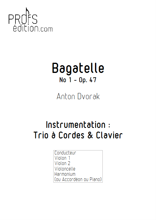 Bagatelle - Trio à Cordes et Clavier - DVORAK A. - page de garde