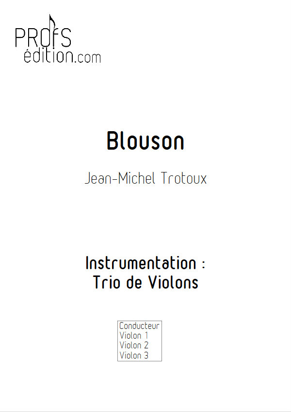 Blouson - Trio de Violons - TROTOUX J. M. - page de garde