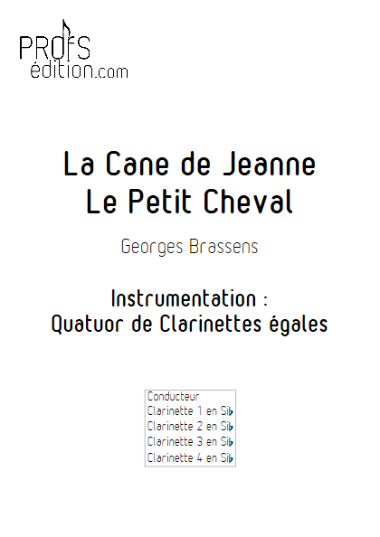 La Cane de Jeanne & Le petit Cheval - Quatuor de Clarinettes - BRASSENS G. - page de garde