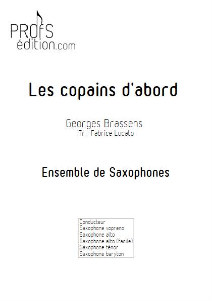 Les copains d'abord - Ensemble de Saxophones - BRASSENS G; - page de garde