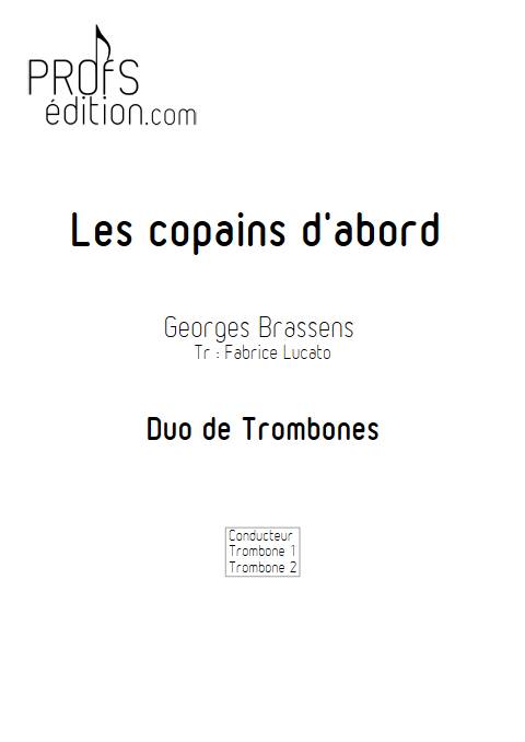 Les copains d'abord - Duo de Trombones - BRASSENS G. - page de garde