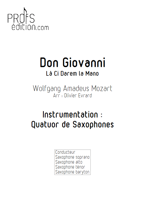 La Ci darem La Mano (Don Giovanni) - Quatuor de Saxophones - MOZART W. A. - page de garde