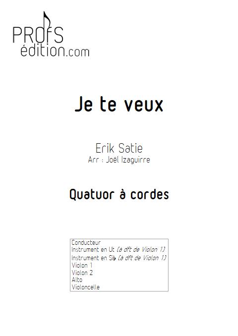 Je te veux - Quatuor à cordes - SATIE E. - page de garde