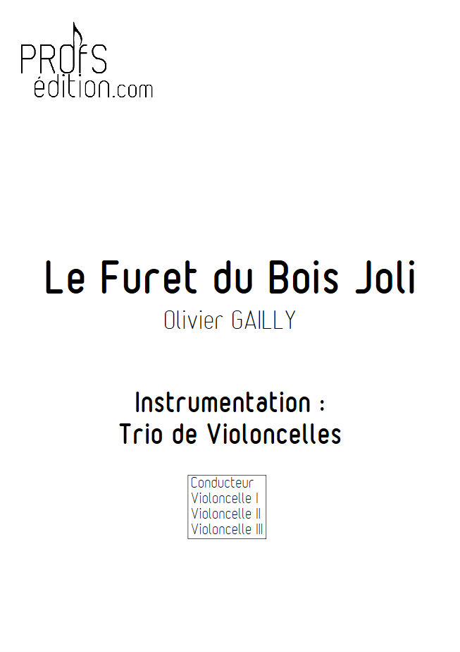 Le Furet du Bois Joli - Trio Violoncelles - TRADITIONNEL - page de garde