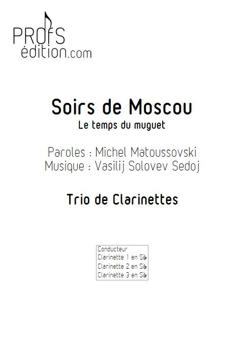 Le temps du Muguet (Soirs de Moscou) - Trio de Clarinettes - SOLOVEV SEDOJ V. - page de garde