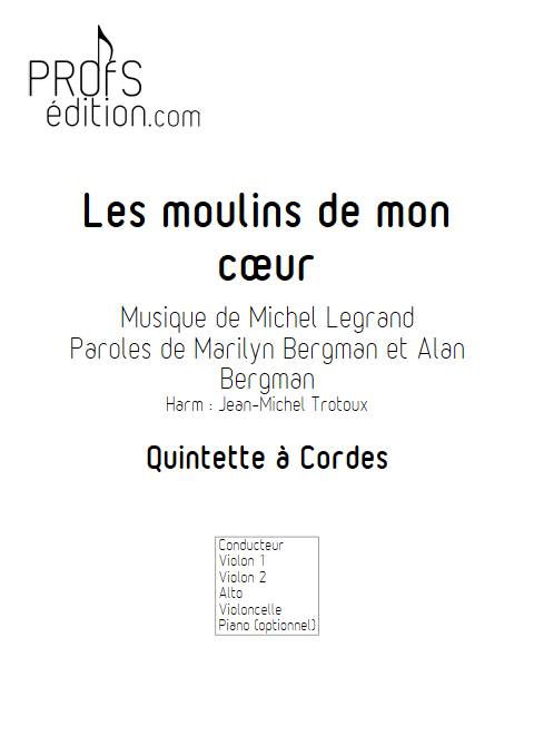 Les moulins de mon coeur - Quatuor à Cordes - LEGRAND M. - page de garde