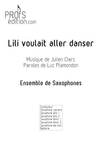 Lili voulait aller danser - Ensemble de Saxophones - CLERC J. - page de garde