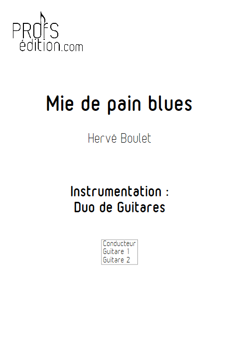 Mie de Pain Blues - Duo de Guitares - BOULET H. - page de garde