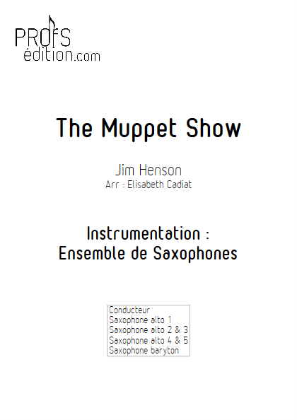 The Muppet Show - Ensemble de Saxophones - HENSON J. - page de garde