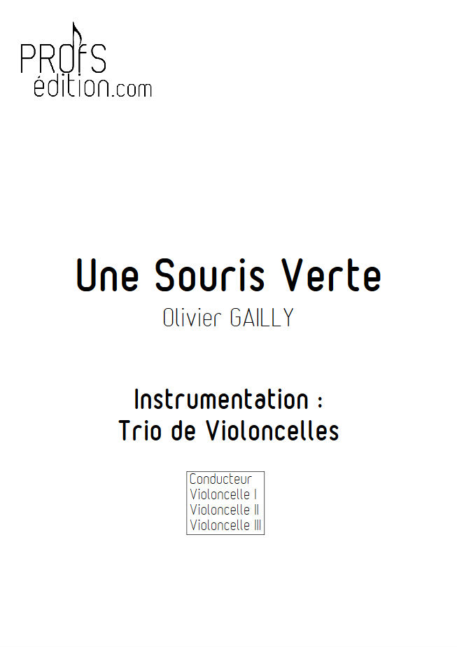 Une Souris Verte - Trio Violoncelles - TRADITIONNEL - page de garde