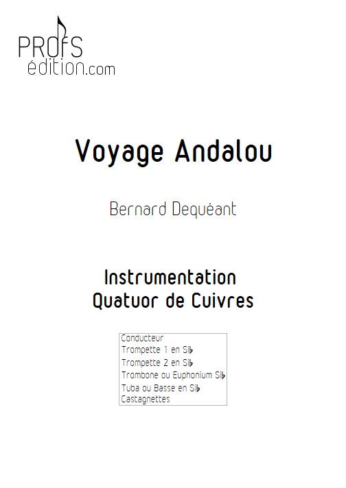 Voyage Andalou - Quatuor de Cuivres - DEQUEANT B. - page de garde