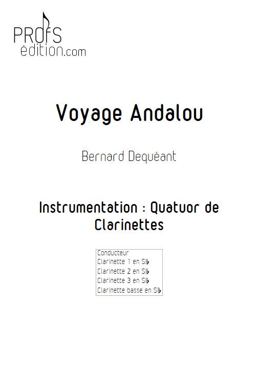 Voyage Andalou - Quatuor de Clarinettes - DEQUEANT B. - page de garde